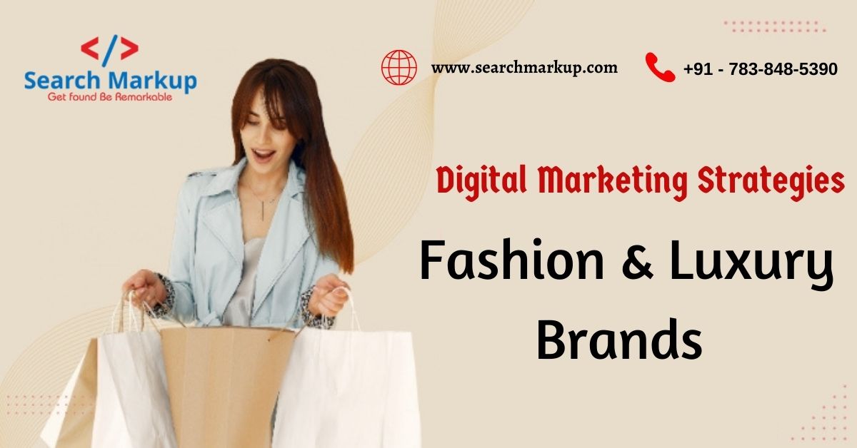 Digital Marketing Fashion and Luxury Brands