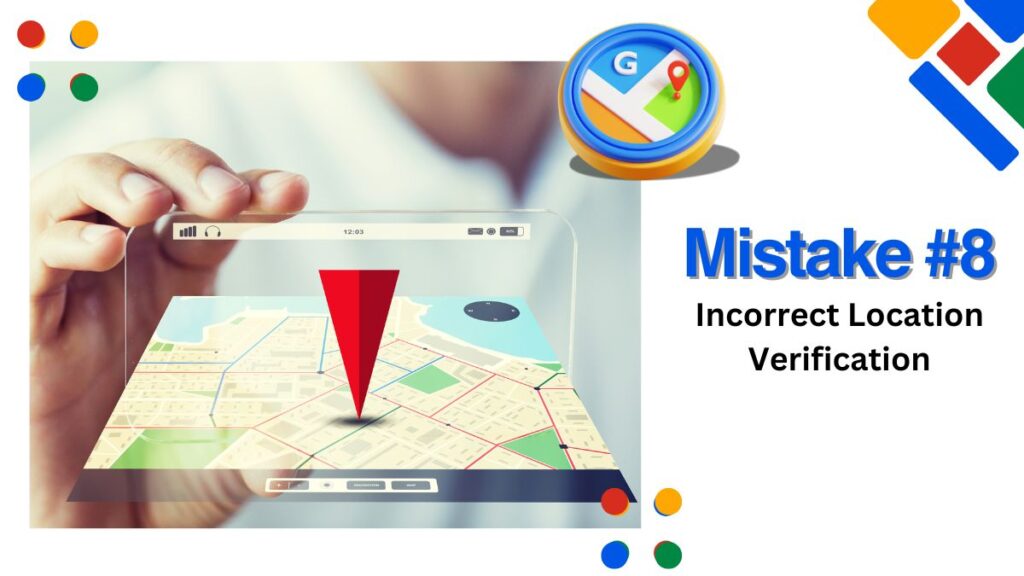 Incorrect Location Verification